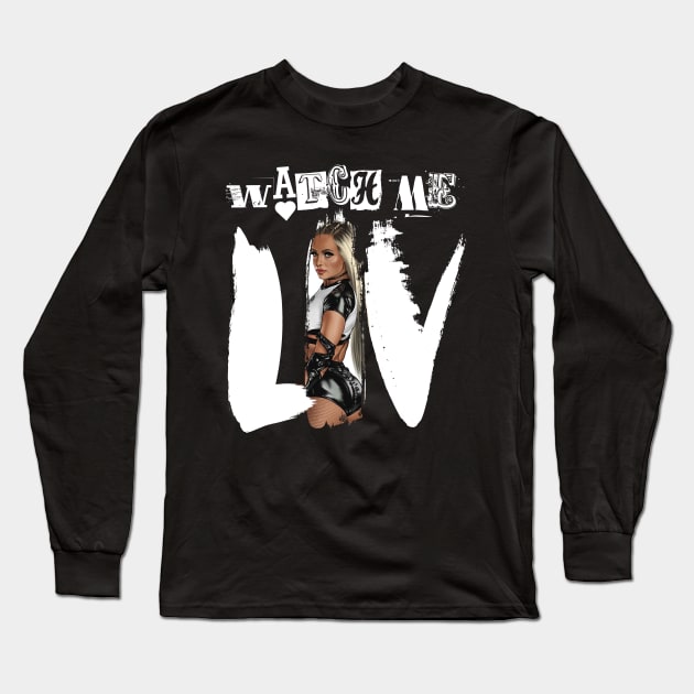 Watch Me Liv Long Sleeve T-Shirt by JosephSheltonArt